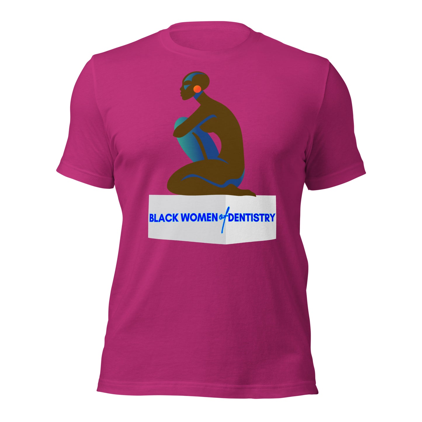 Black Women of Dentistry Unisex t-shirt