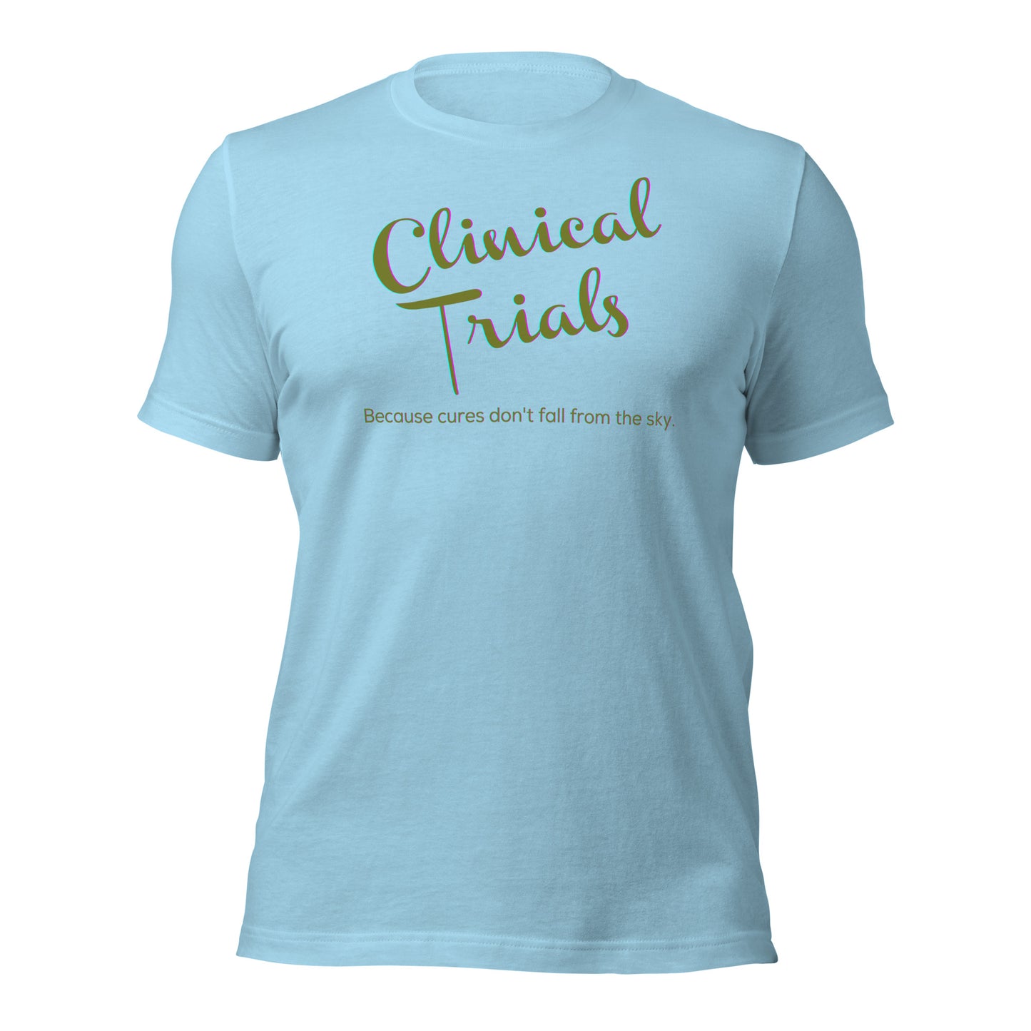 Prayer + Clinical Trials Unisex t-shirt