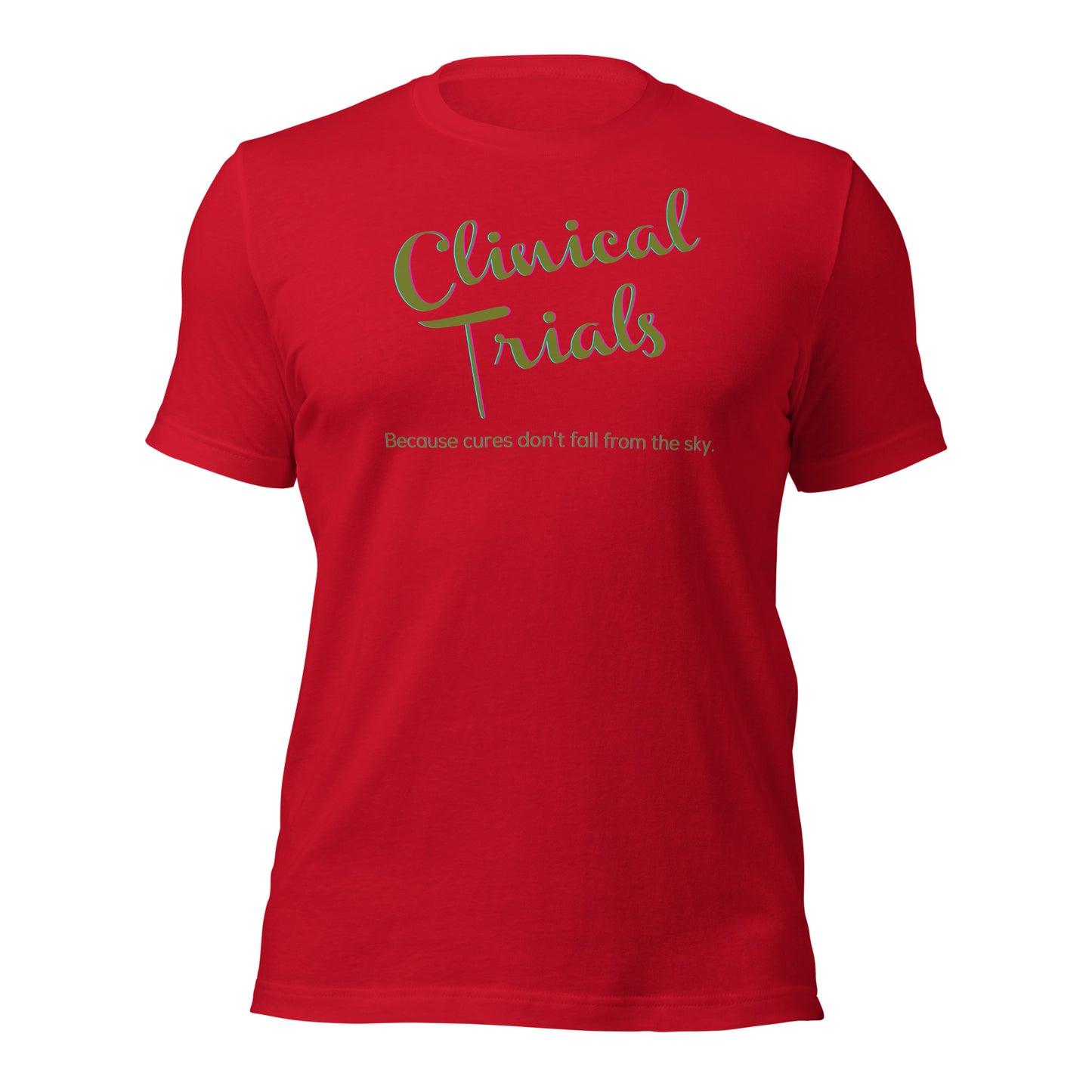 Prayer + Clinical Trials Unisex t-shirt