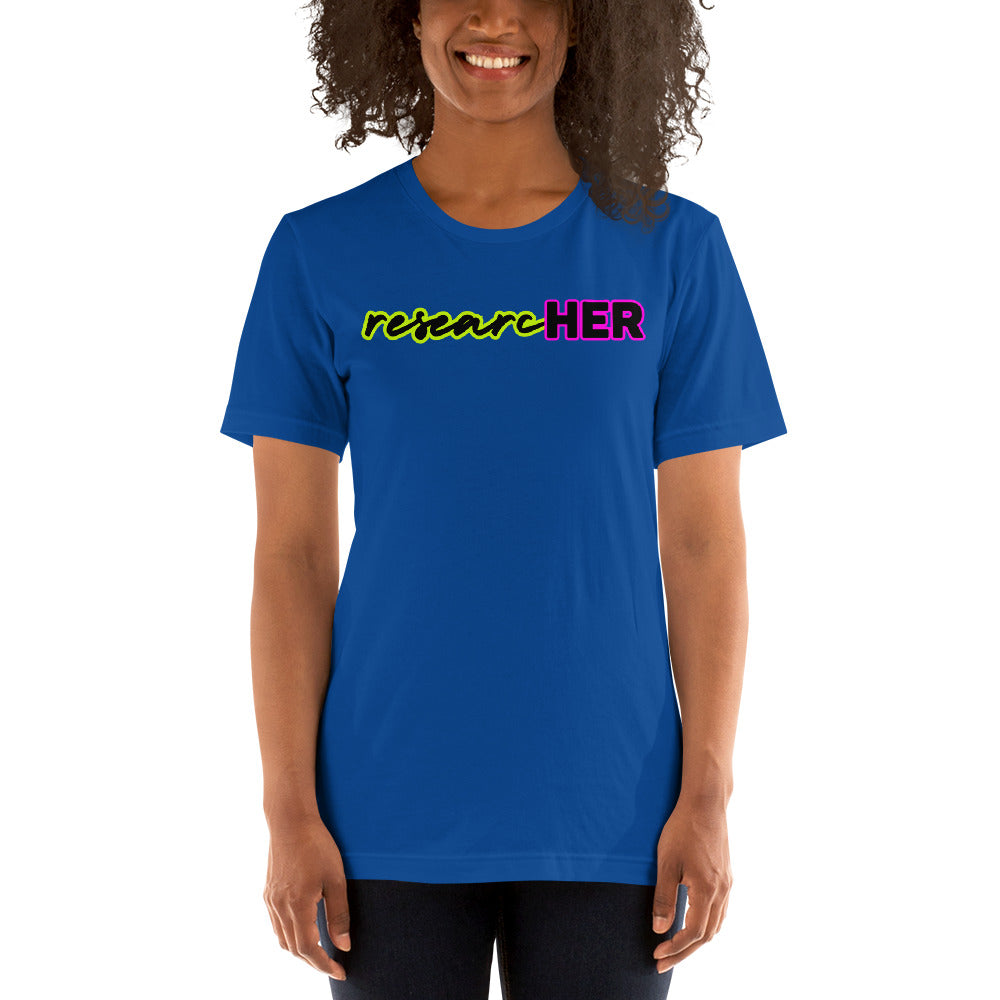 researcHER: Unisex t-shirt